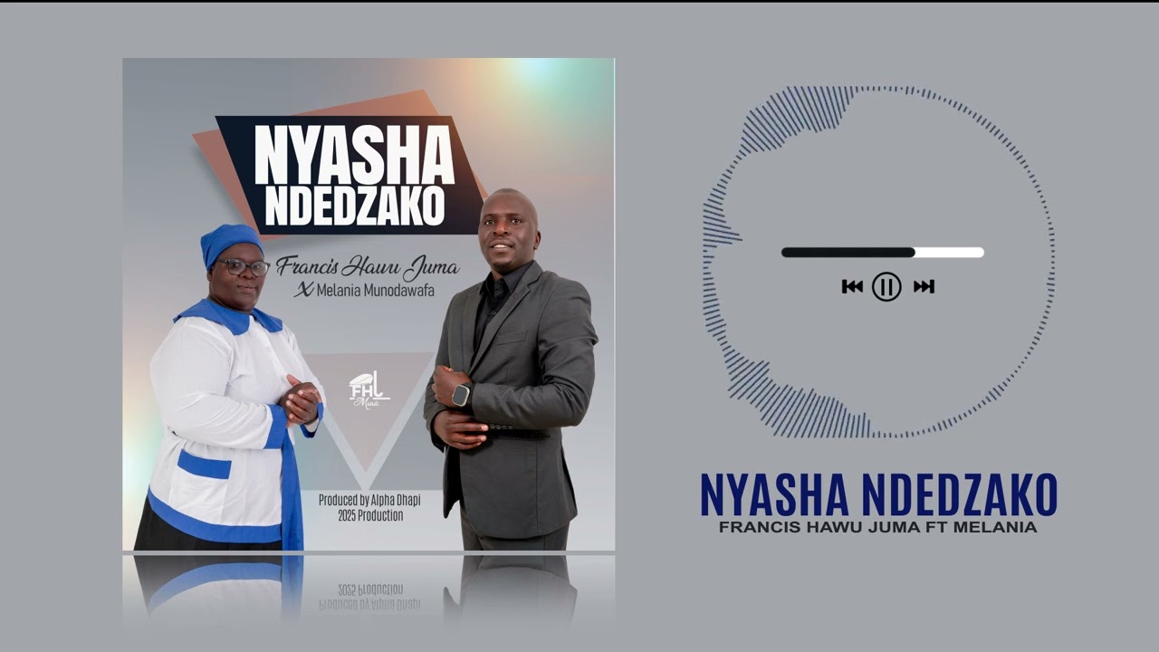 Nyasha Ndedzako by Francis Hawu Juma X Melania Munodawafa