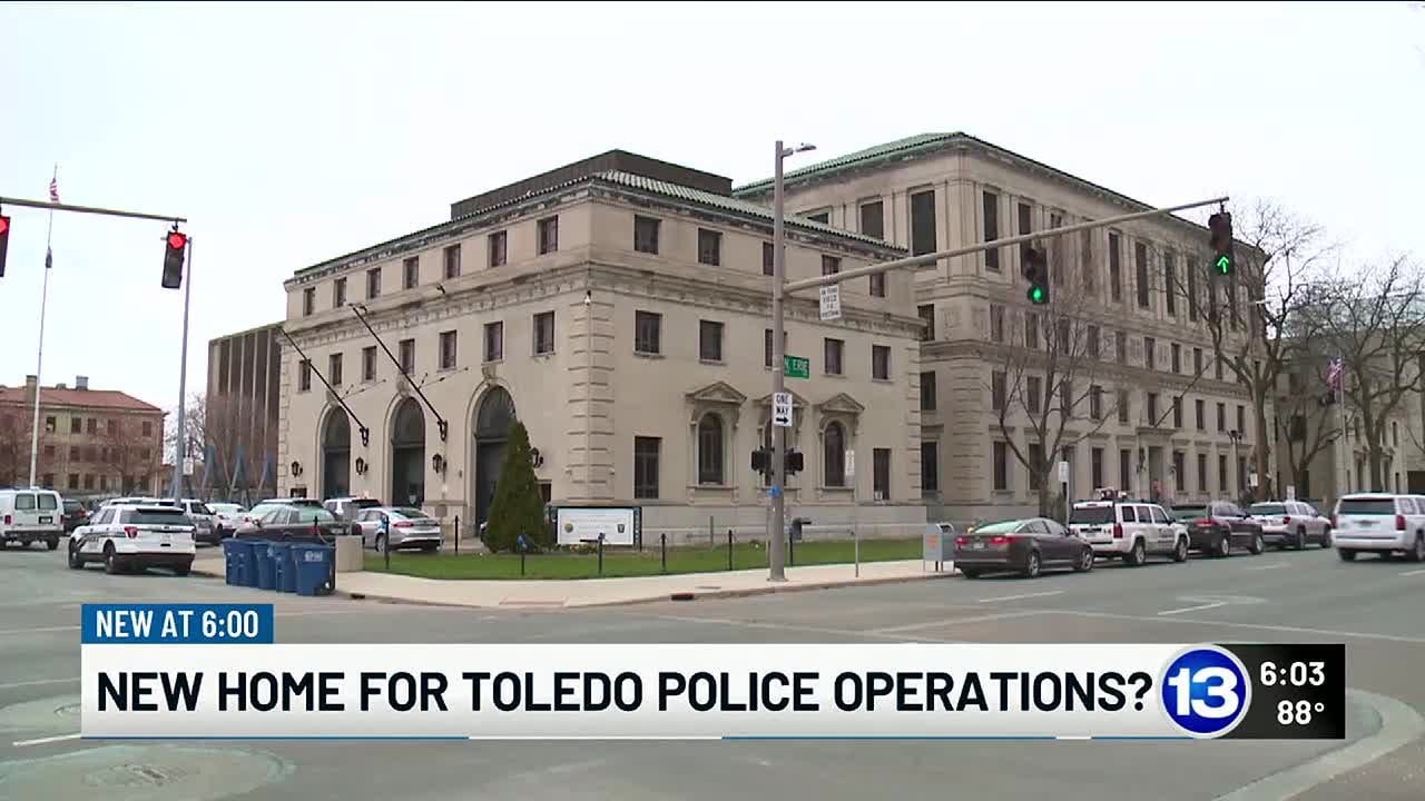 New home for Toledo Police operations?