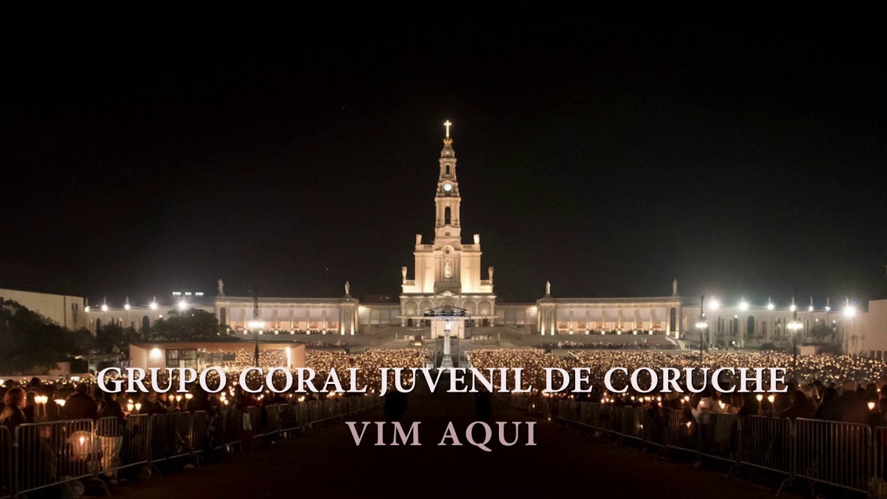 Grupo Coral Juvenil de Coruche - Vim Aqui