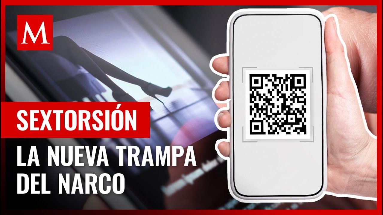 Sextorsi&oacute;n digital y reclutamiento: la trampa perfecta que atrapa a j&oacute;venes en M&eacute;xico