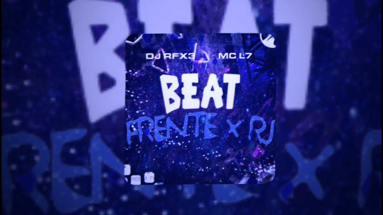DJ RFX3, MC L7 - BEAT FRENTE X RJ