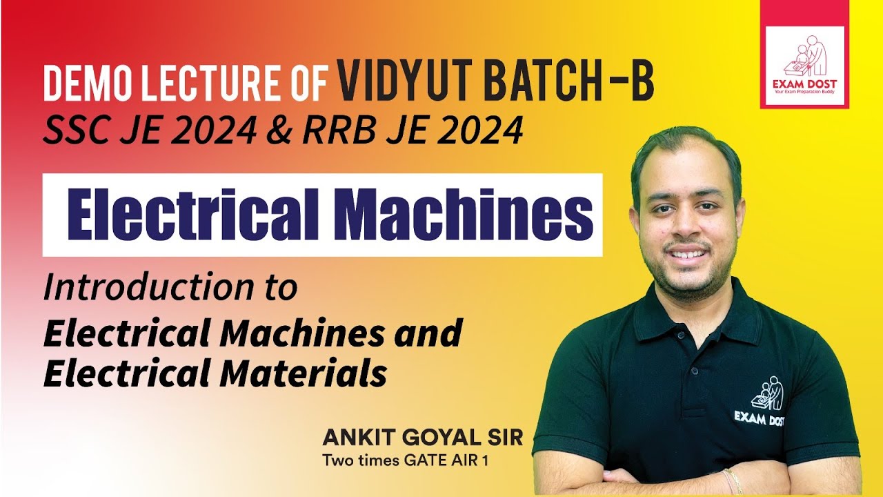 Introduction to Electrical Machines & Materials | Demo Lecture of SSC JE 2024 & RRB JE 2024 Batch