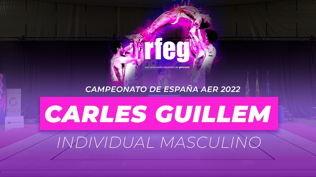 Cto de España Gimnasia Aeróbica Torrent 2022 |  IM Carles Guillem