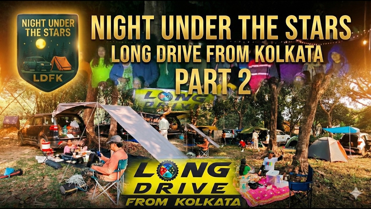 Star Trail Car Camping #2 | Bankura Forest 7th Dec 2025 | #LDFK