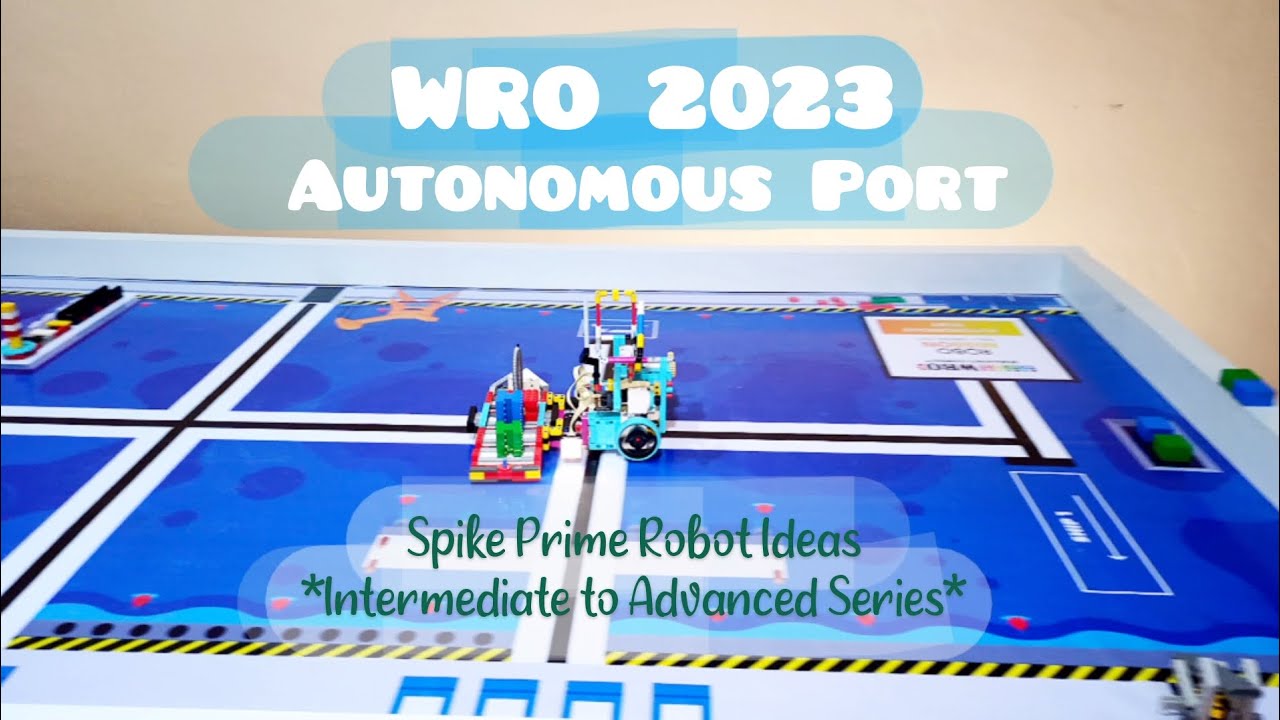 WRO 2023 Senior Ideas | Spike Prime