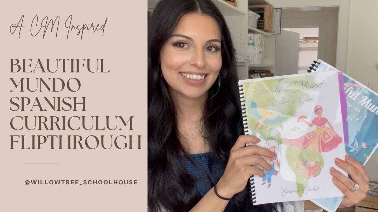 A Charlotte Mason Inspired Spanish Curriculum- BEAUTIFUL MUNDO