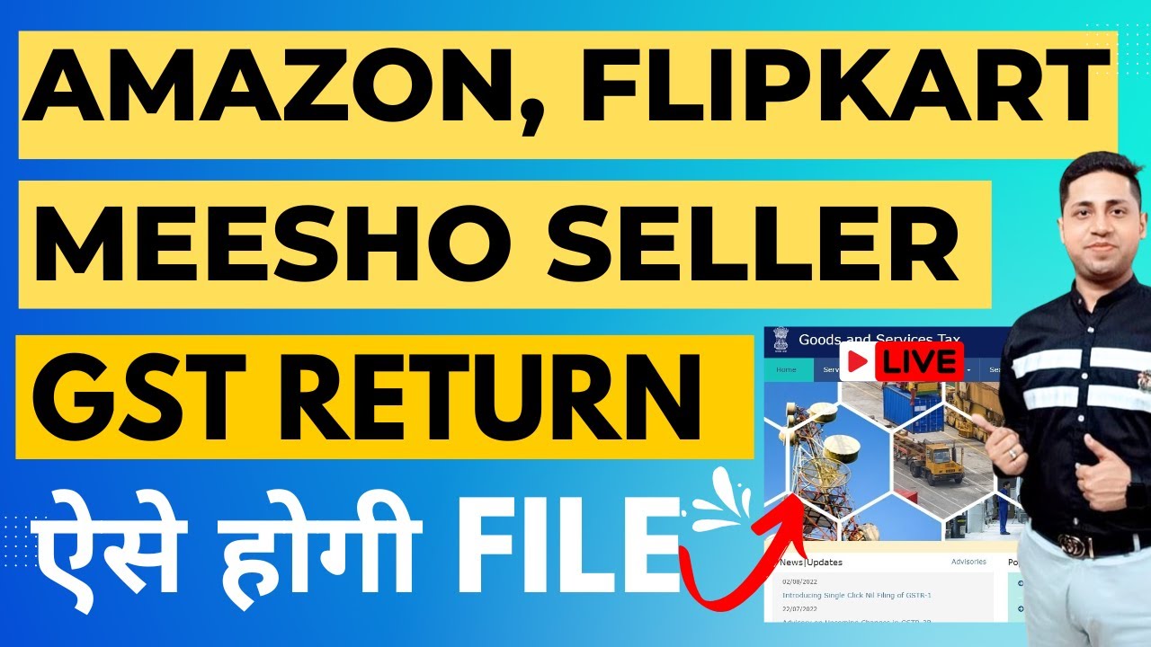 GST Return Filing for Ecommerce Sellers | Amazon Flipkart Meesho #gstreturnform