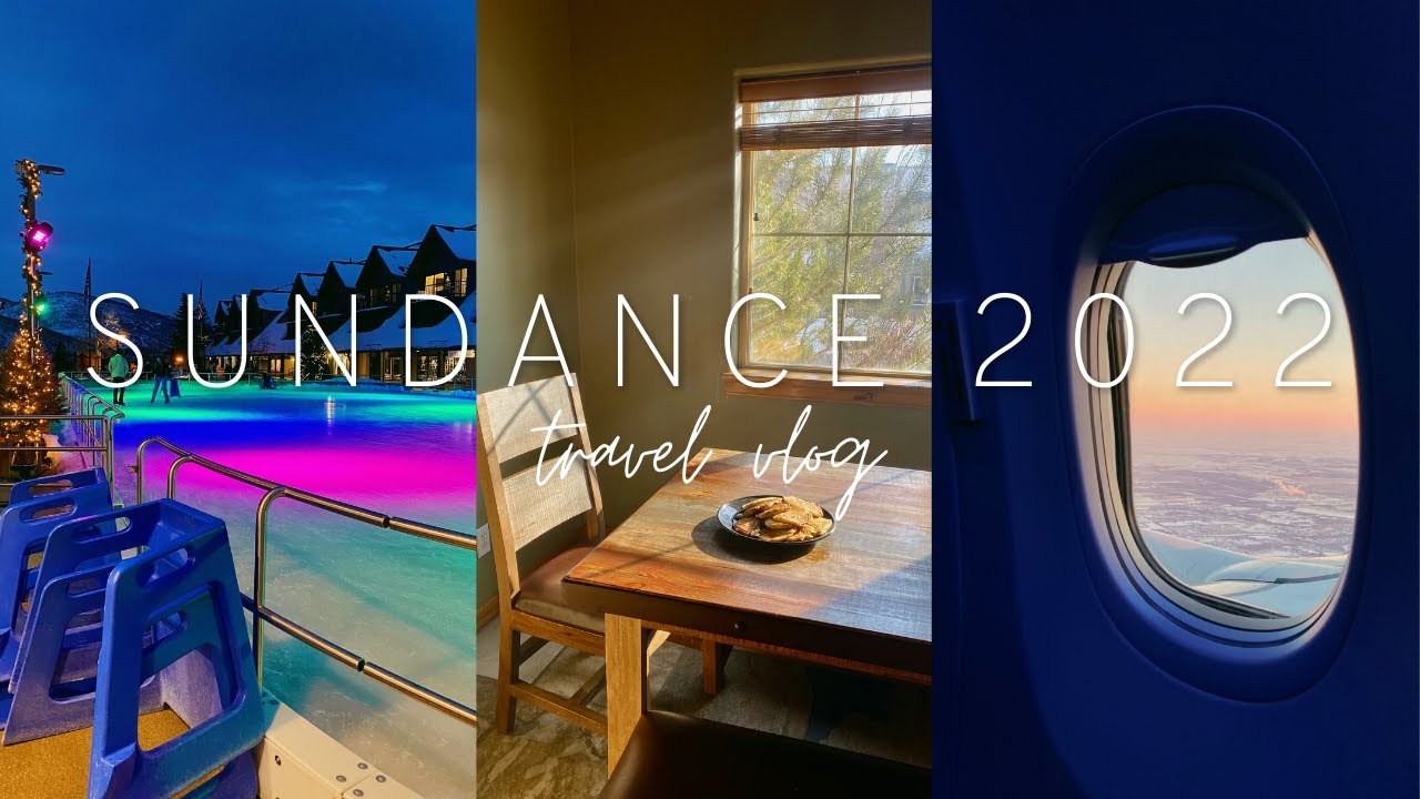 Sundance Vlog - A QFS Trip (2022)