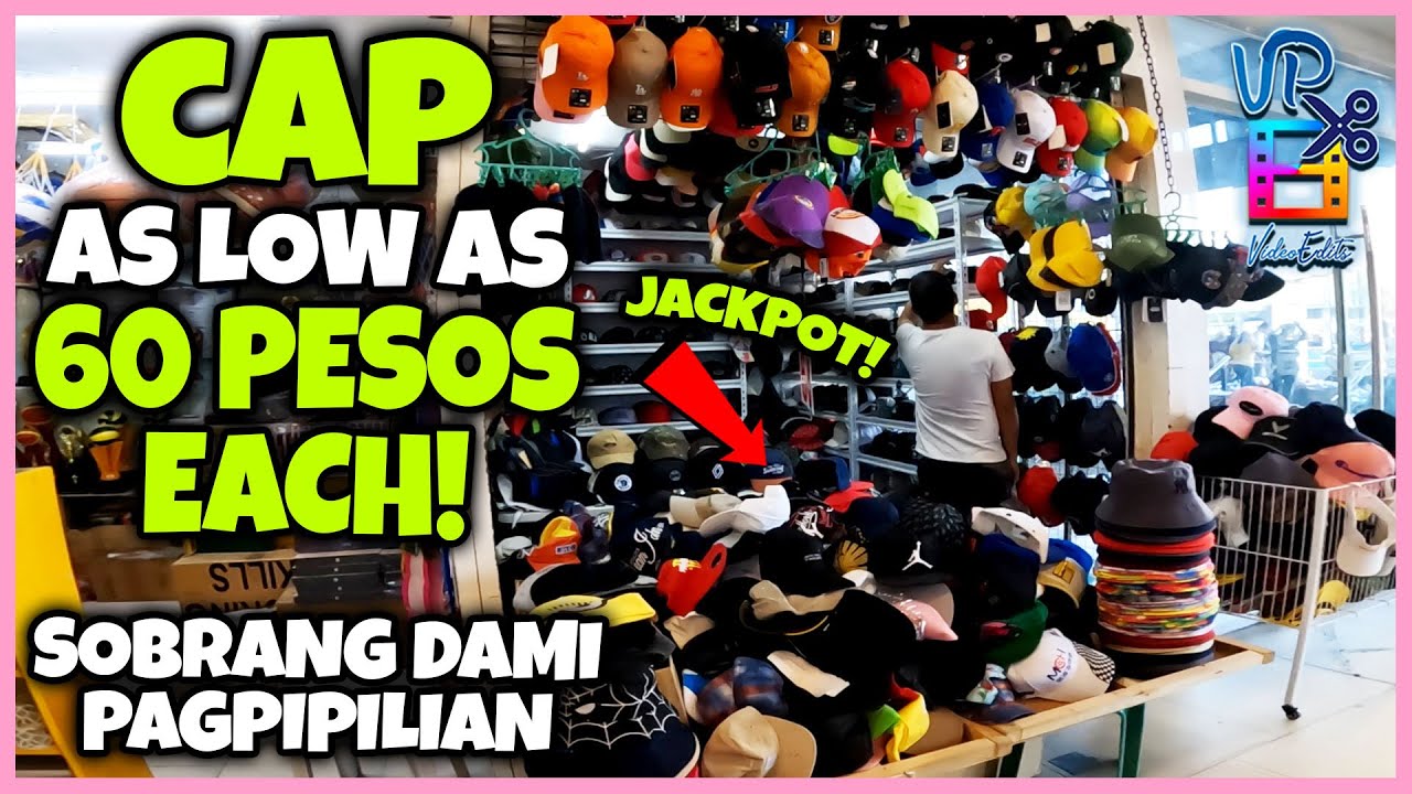 MURANG BILIHAN NG CAP SA QUIAPO AS LOW AS 60 PESOS LANG!!