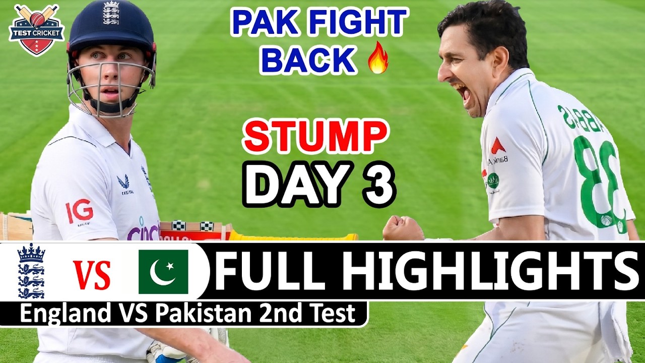 Pakistan VS England 2nd Test Match Day 3 Full Highlights 2026 - Pak VS ENG