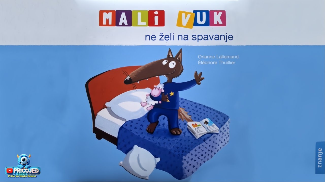 🐺 Mali Vuk ne želi na spavanje | Priča o malom vuku i izgovorima za nespavanje