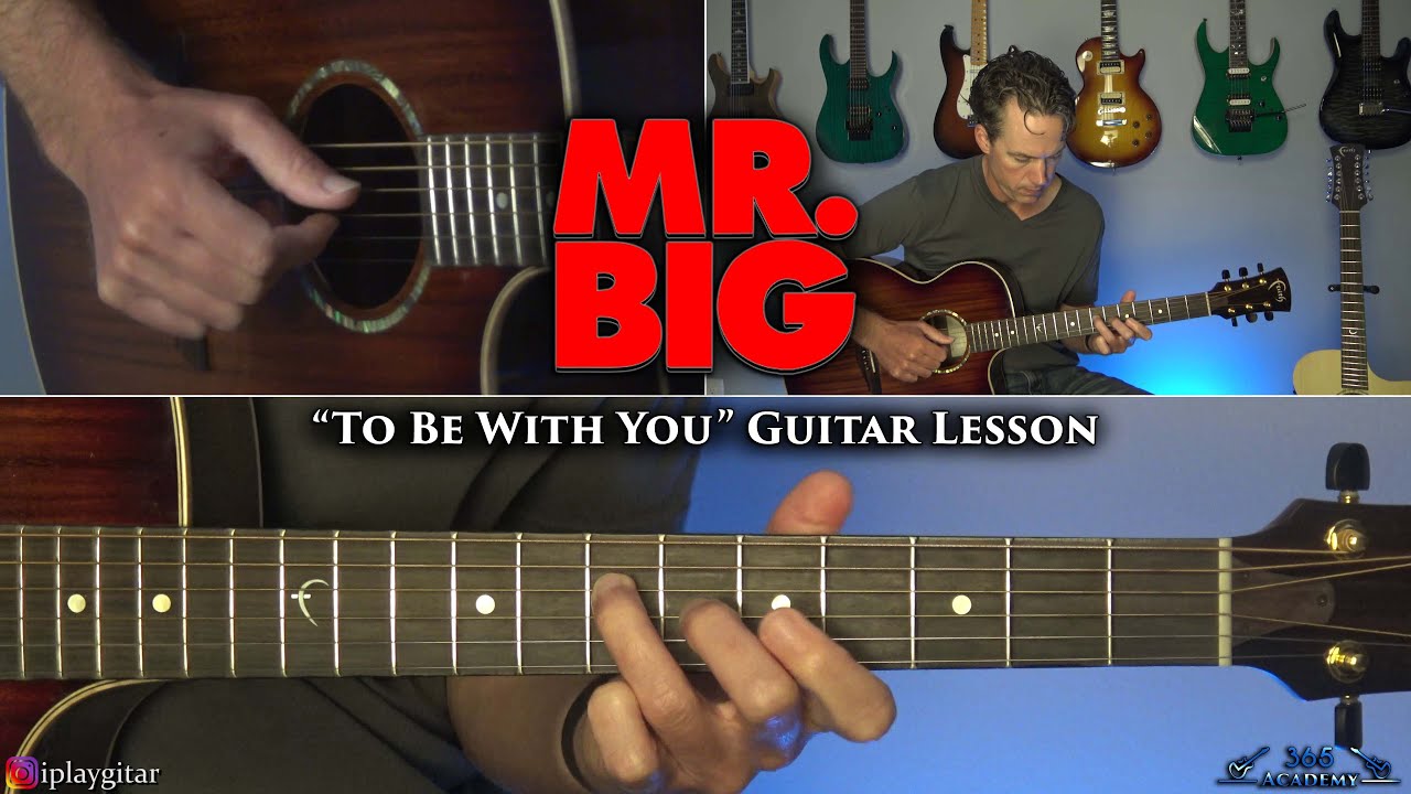 Mr. Big - To Be With You Guitar Lesson
