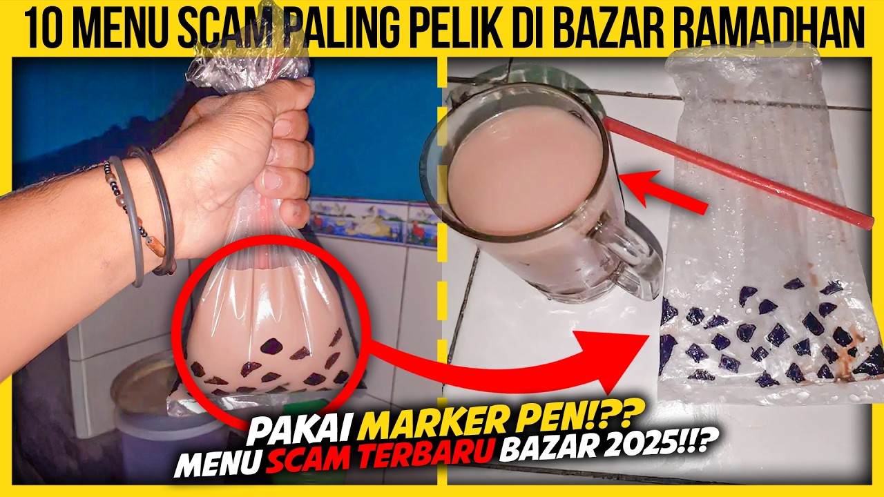 10 MENU SCAM PALING PELIK DI BAZAR RAMADAN