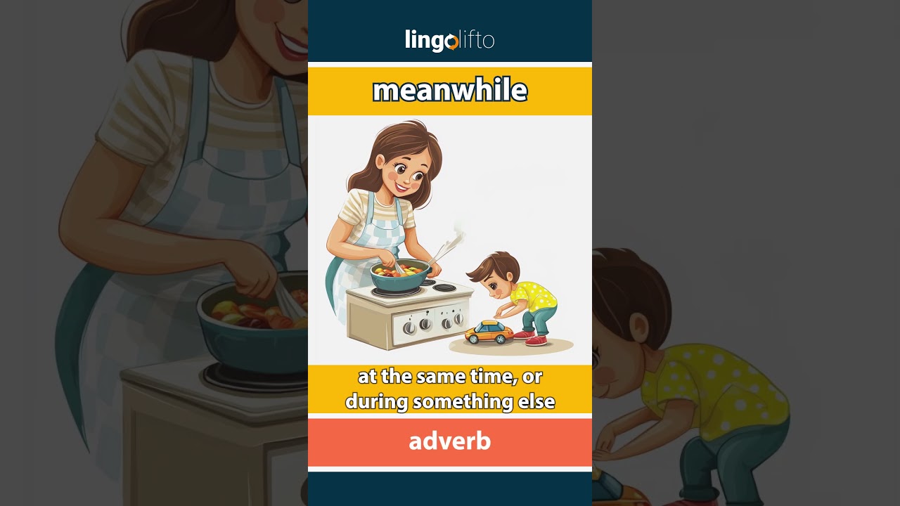 🇬🇧 Meanwhile Meaning : Flash Card : Learn English Vocabulary