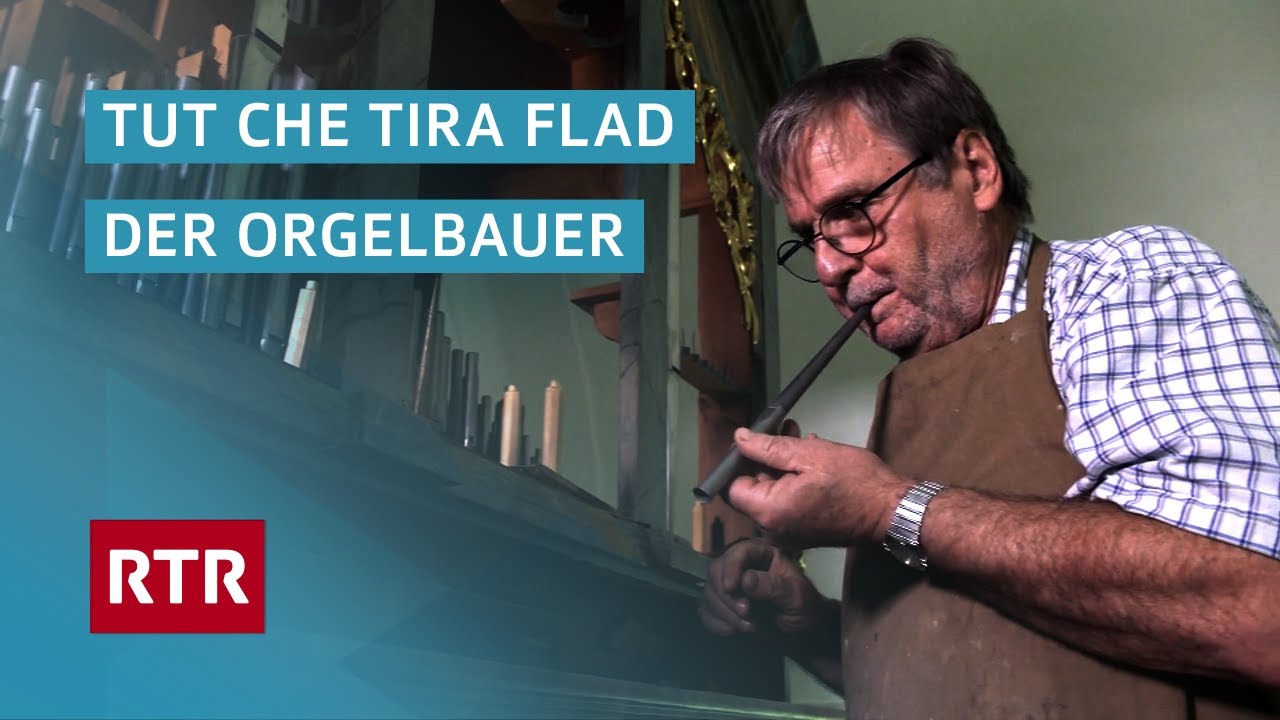 Arno Caluori e sias orglas I Beruf Orgelbauer I Cuntrasts I RTR Films