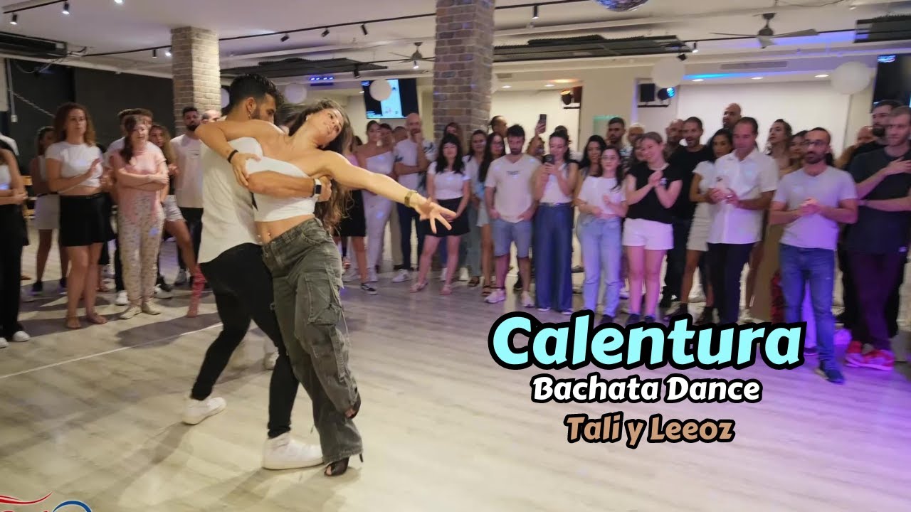 Calentura - Pinto Picasso | Tali y Leeoz Bachata Dance