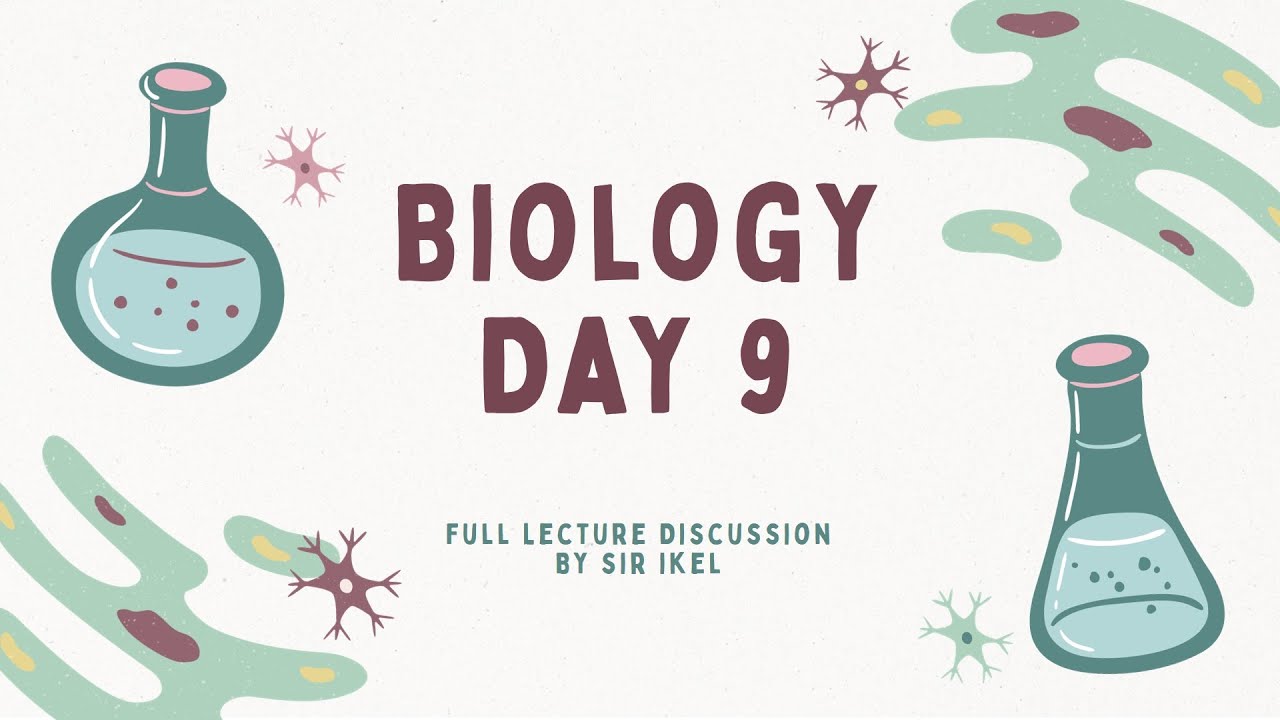 LET Science Majorship Refresher Series - Biology (Day 9)