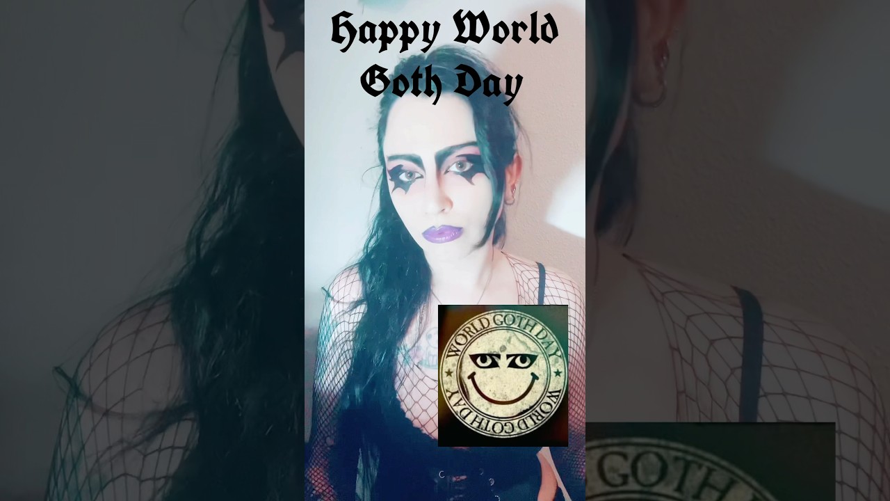 Happy World GOTH DAY 📚🎧🎬🖤