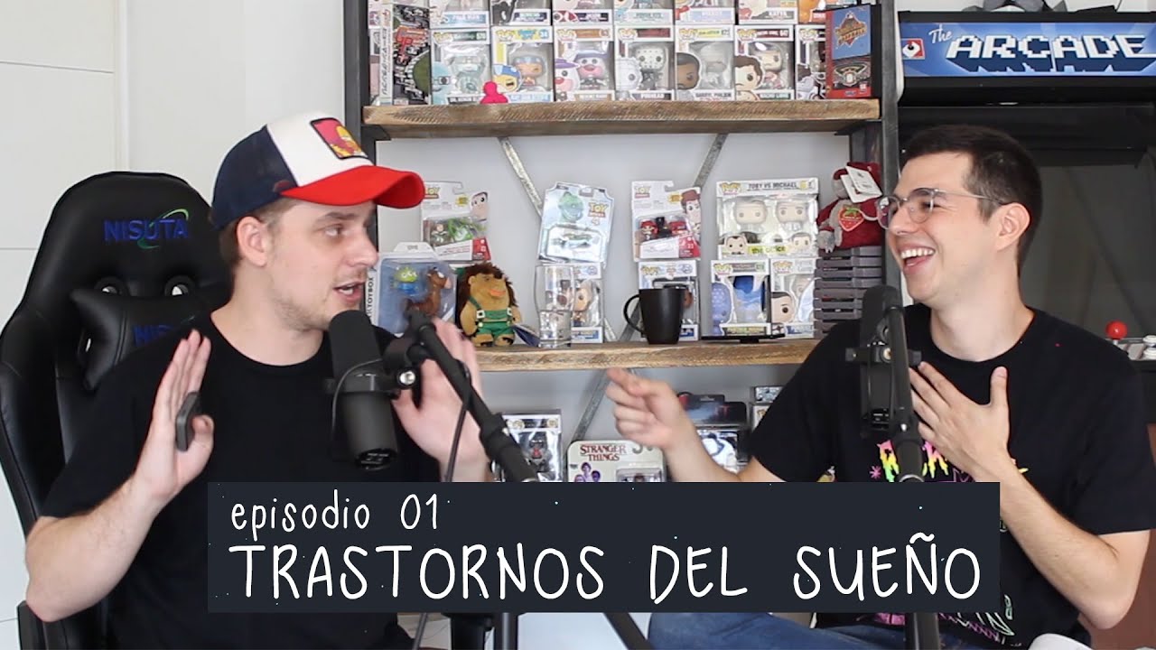 Episodio 1: Trastornos del sueño.