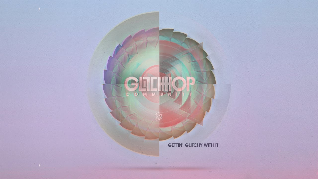 Gettin' Glitchy With It