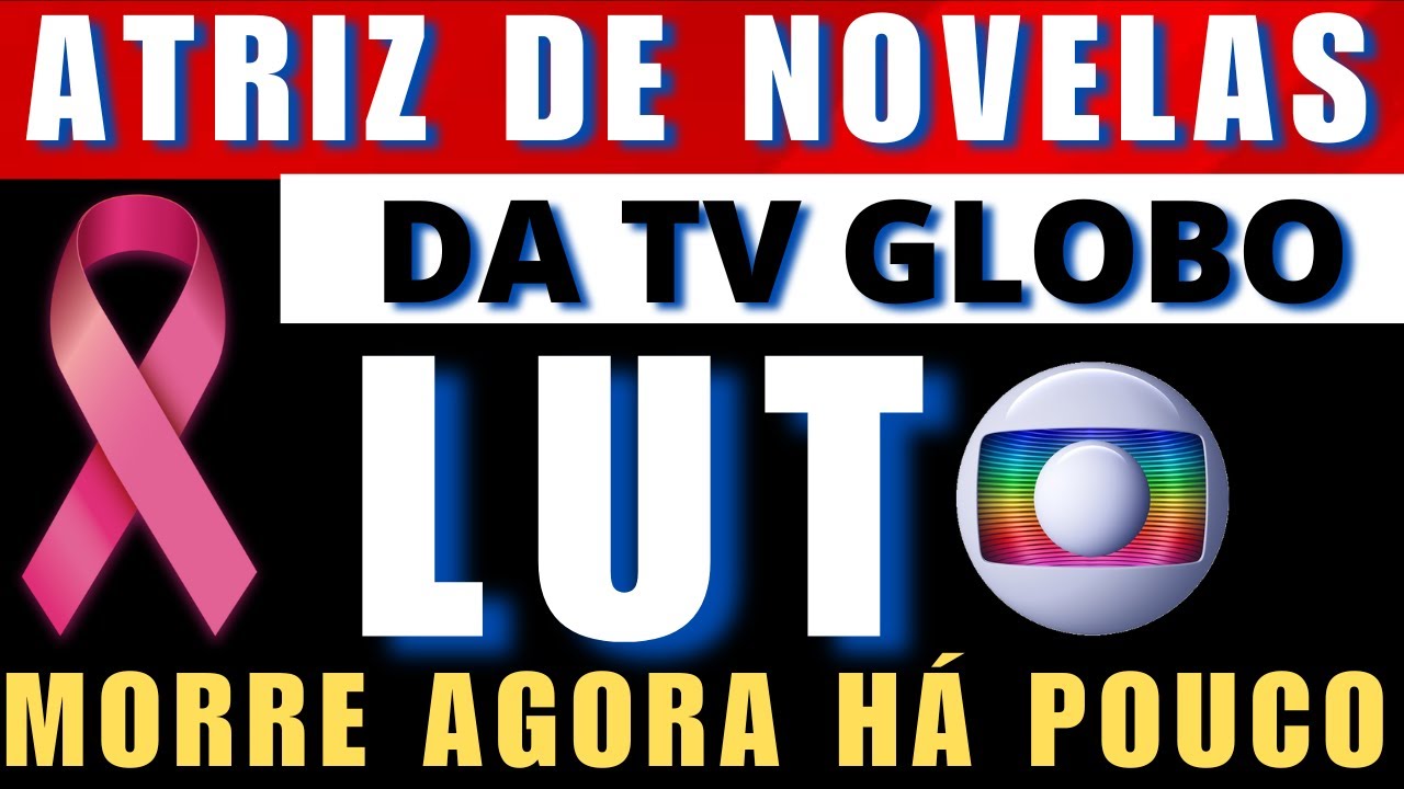 MORRE NESTE DOMINGO atriz da TV Globo aos 48 anos &mdash; p&uacute;blico n&atilde;o sabia que ela estava com...