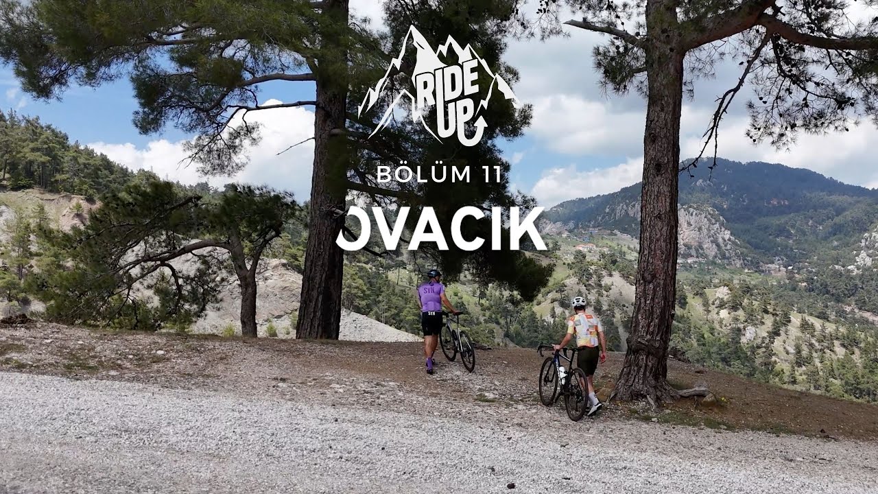 RIDE UP I 11. BÖLÜM OVACIK