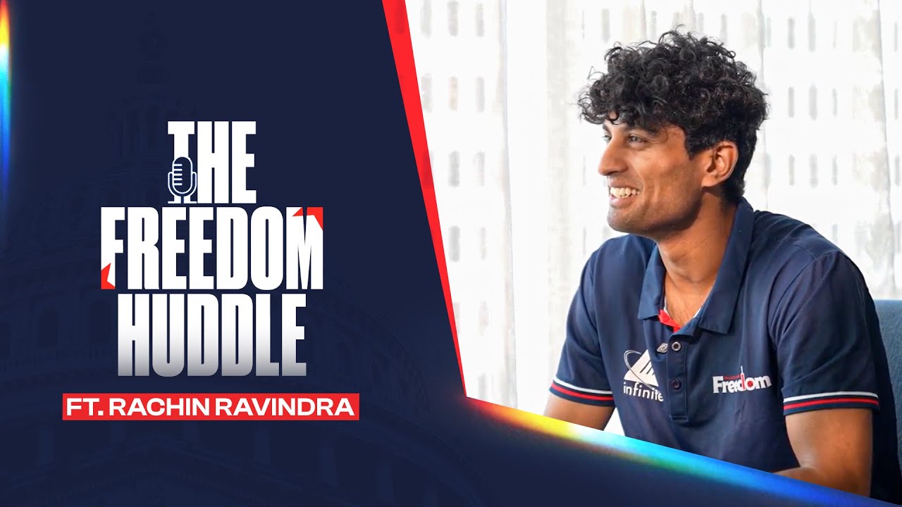 The Freedom Huddle S01 E03: The Rise of the young prodigy, Rachin Ravindra | Washington Freedom