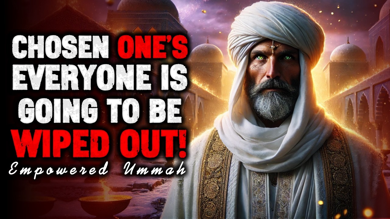 Chosen One, You Have No Idea What’s Coming Next — This Is The Final Step! | ISLAM