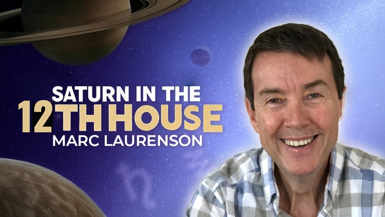 Saturn in the Houses Series, Ep 3 Saturn in the 12th House