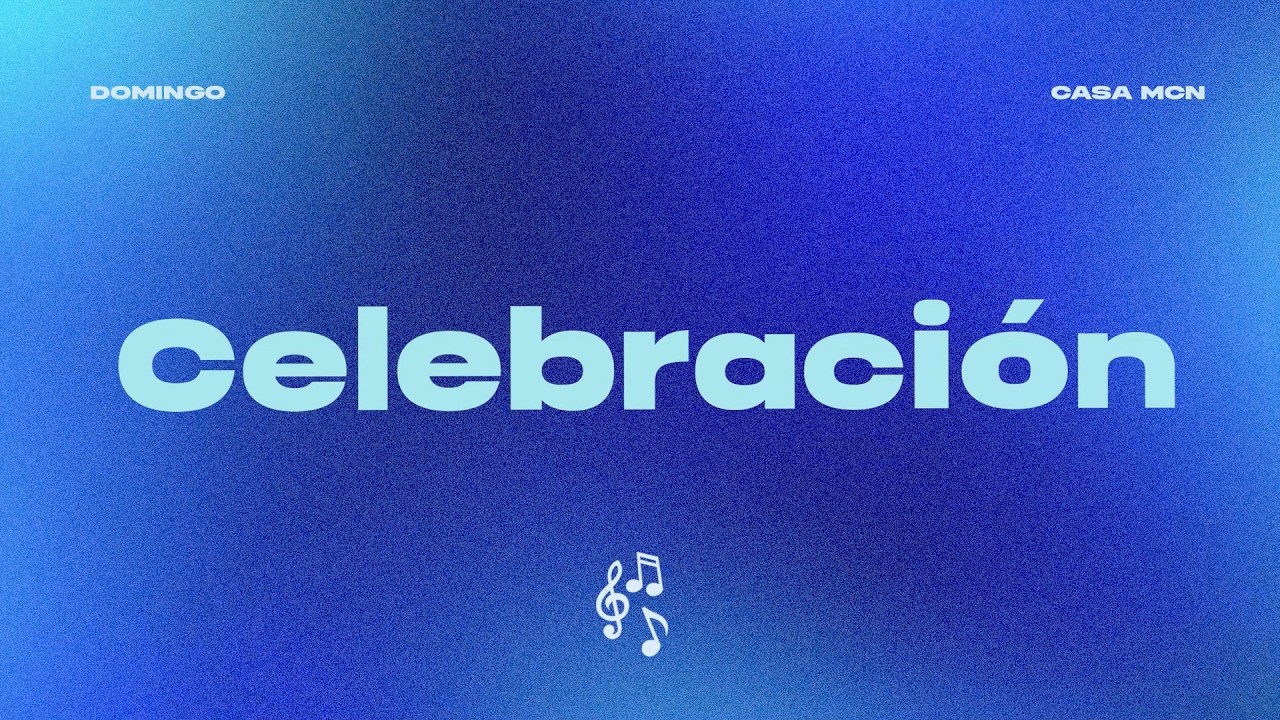 #CelebraciónMCN | 