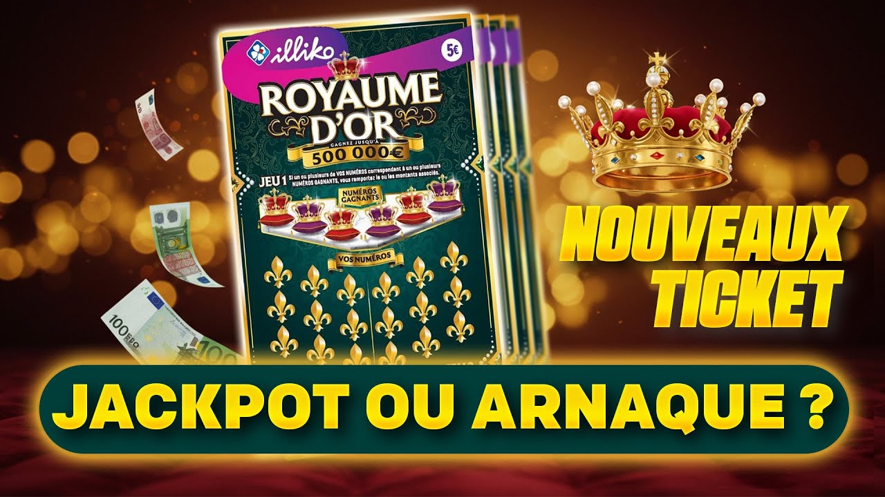 NOUVEAU ticket ROYAUME D’OR FDJ 👑 Grattage de 100€ : Énorme gain ou grosse douille ?! 💥