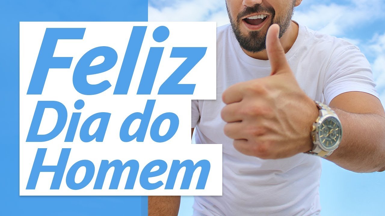 Mensagem para o Dia do Homem (2021)