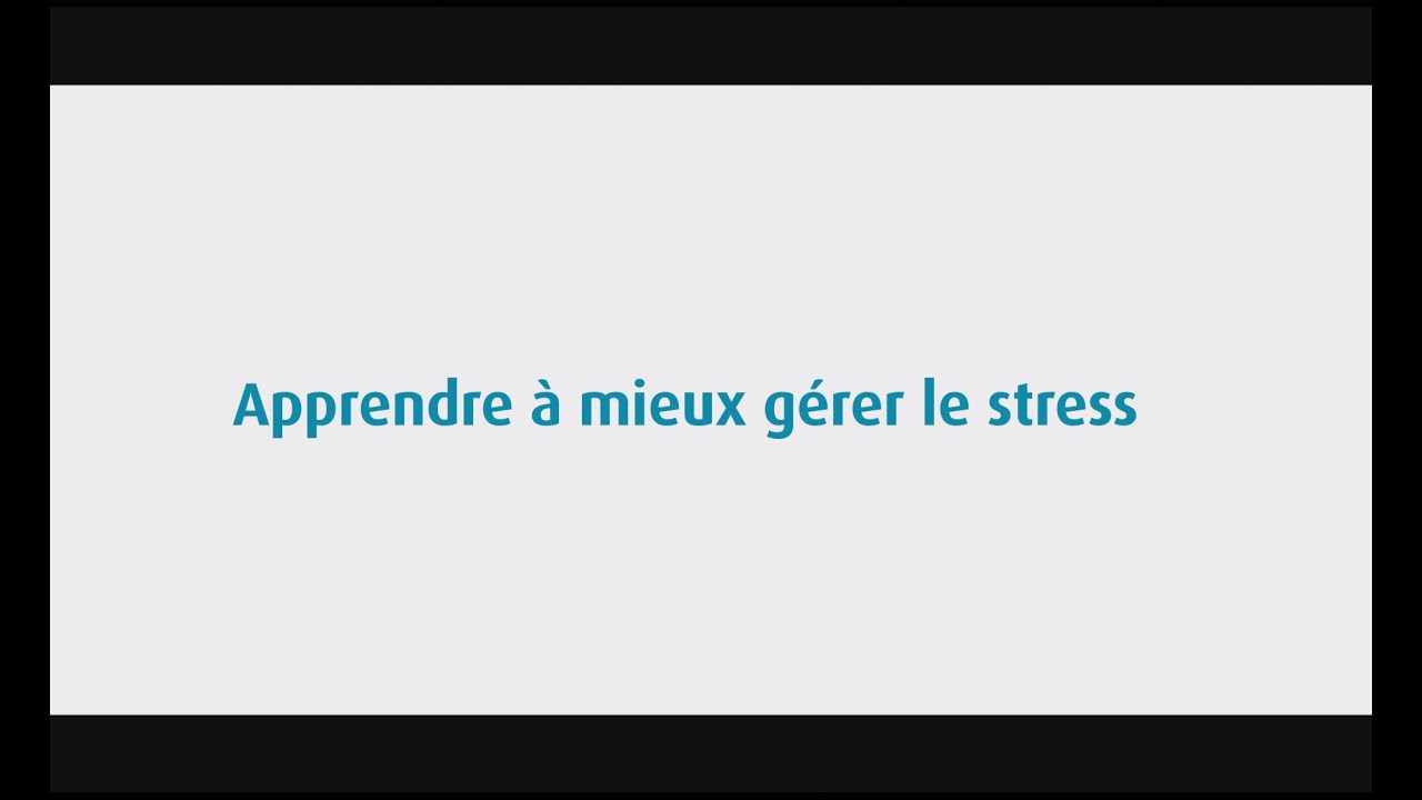 Conférence : Apprendre à mieux gérer le stress