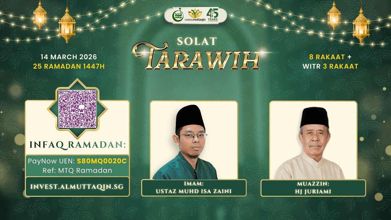 Solat Isyak & Terawih | 14 March 2026 | 25 Ramadan 1447H