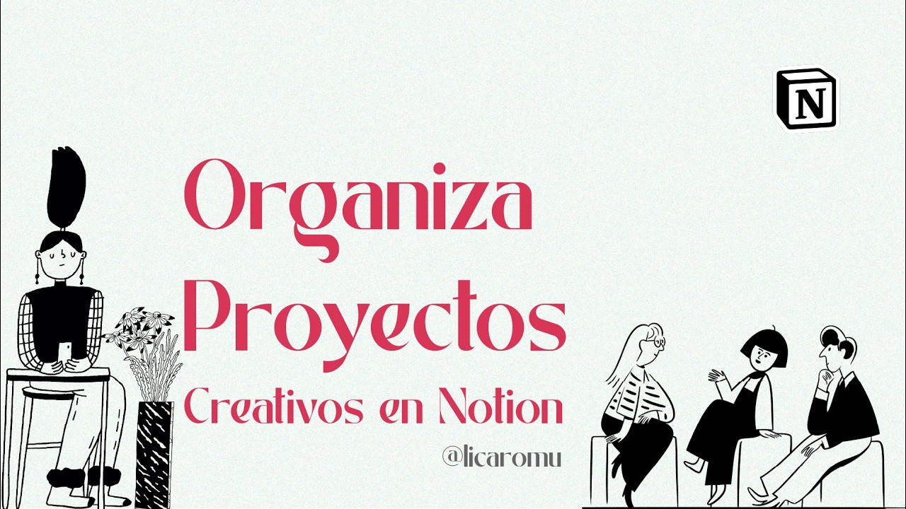 Organiza tus Proyectos Creativos en Minutos con #NOTION - Plantillas Gratis ❗🎨✨ #PlantillasNotion