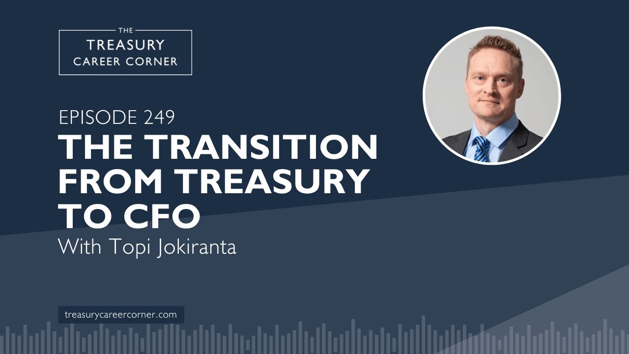Career Progression From Treasury to CFO: Journey and Lessons