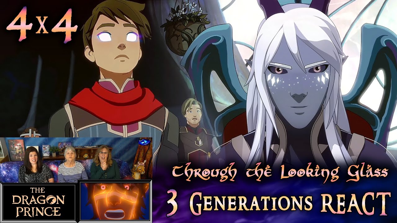 The Dragon Prince 4x4 REACTION - Through the Looking Glass