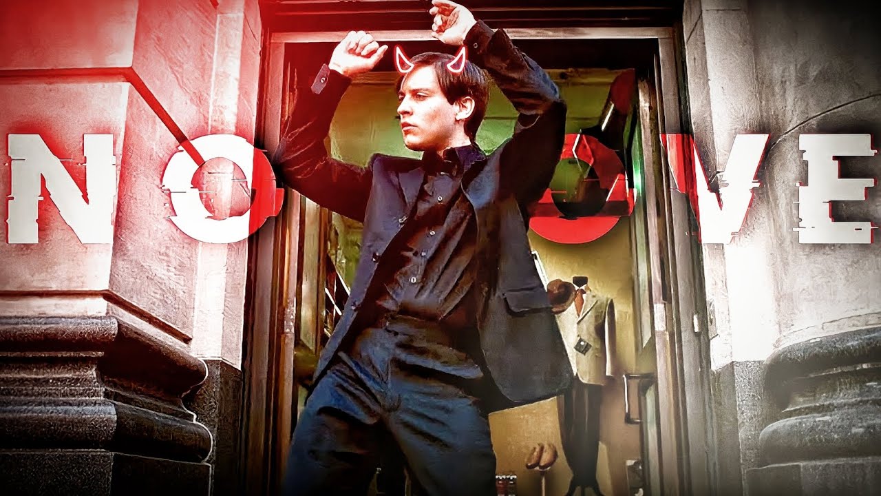 TOBEY MAGUIRE - NO LOVE | TOBEY MAGUIRE STATUS | NO LOVE STATUS | SPIDERMAN STATUS