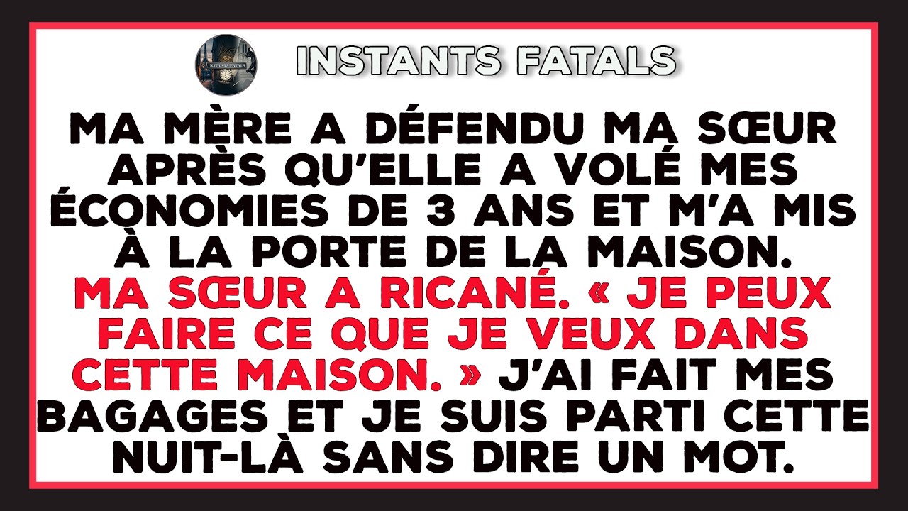 A Sœur Vole Mes Économies De 3 Ans, Et Ma Mère La Défend Avant De Me Chasser De La Maison.