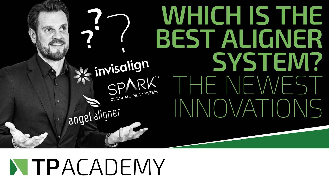 Which is the best Aligner System? - The newest innovations