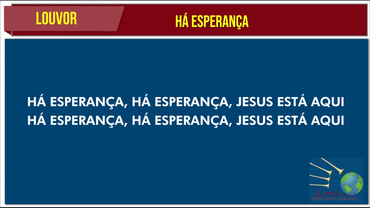 LOUVOR - HÁ ESPERANÇA
