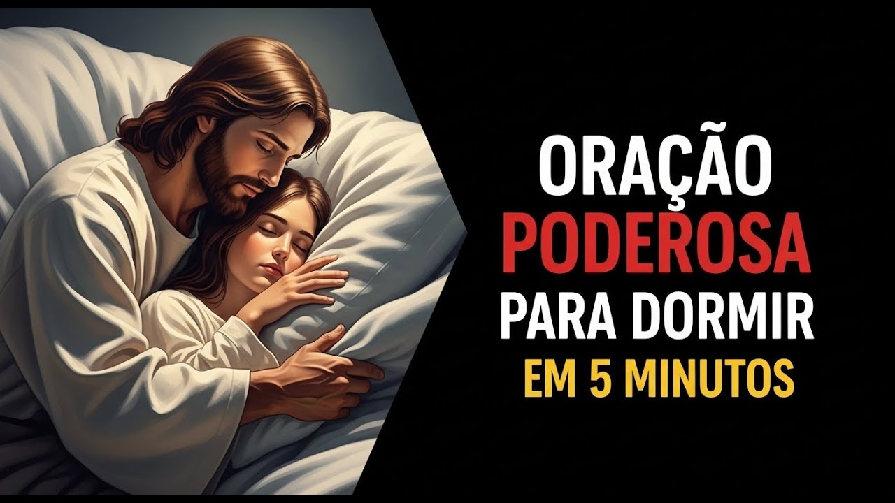 ORAÇÃO PARA DORMIR, OUÇA E VOCÊ ADORMECERÁ em 5 MINUTOS, JESUS CUIDA DE VOCÊ