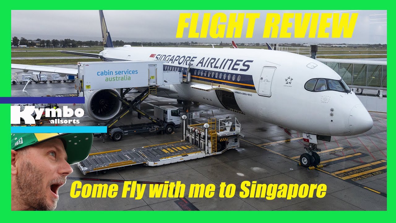 Flight review - Adelaide to Singapore with Singapore Airlines