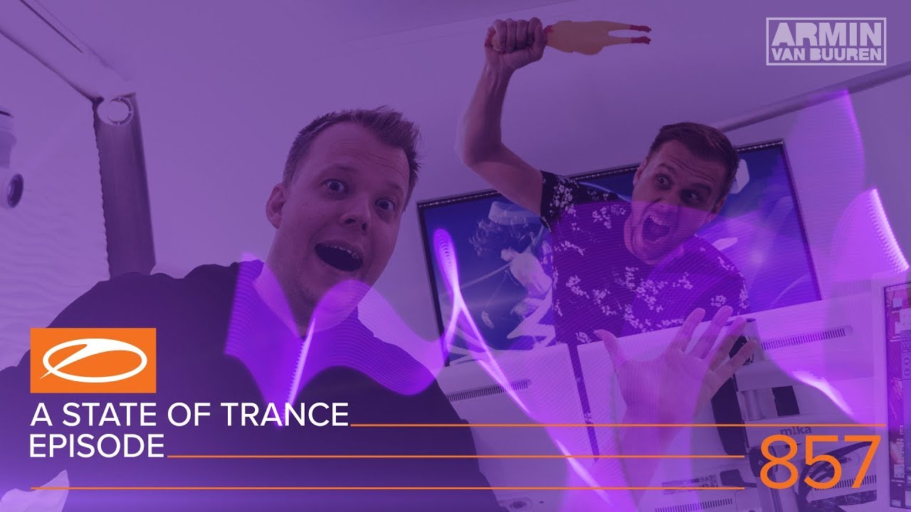 A State of Trance Episode 857 (#ASOT857)