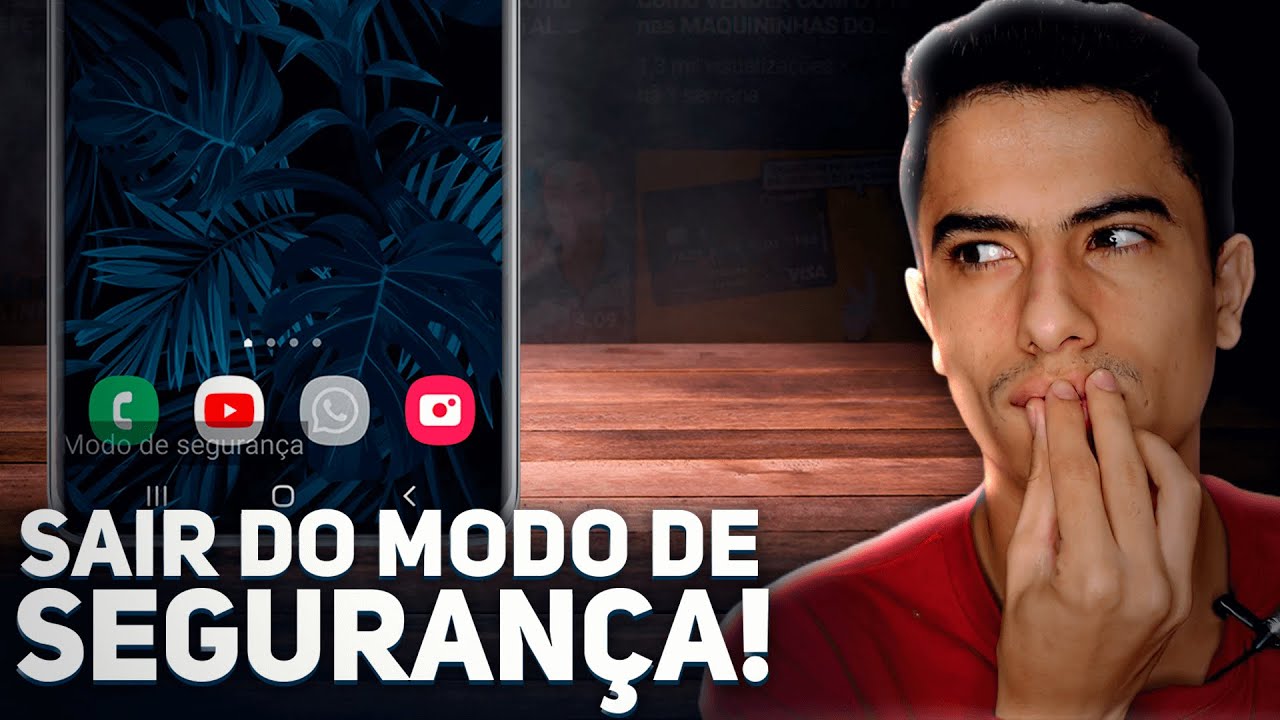 Como SAIR do MODO DE SEGURANÇA do CELULAR!