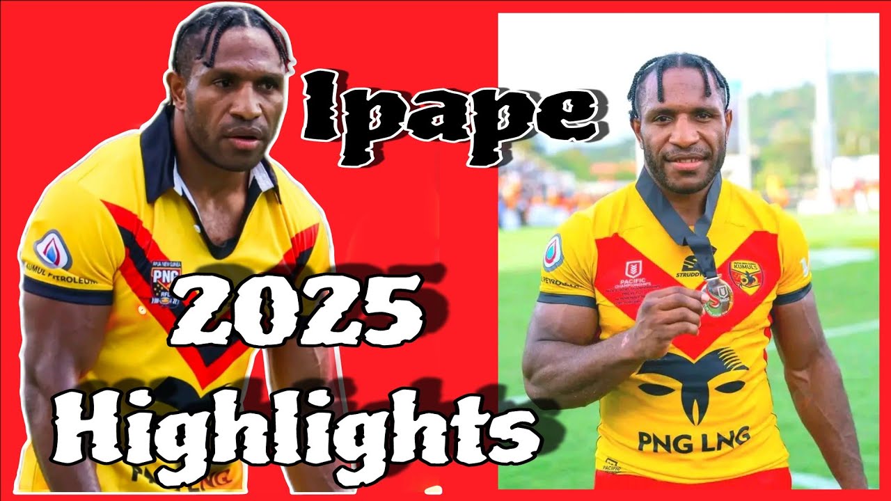 Edwin Ipape Highlights 2025