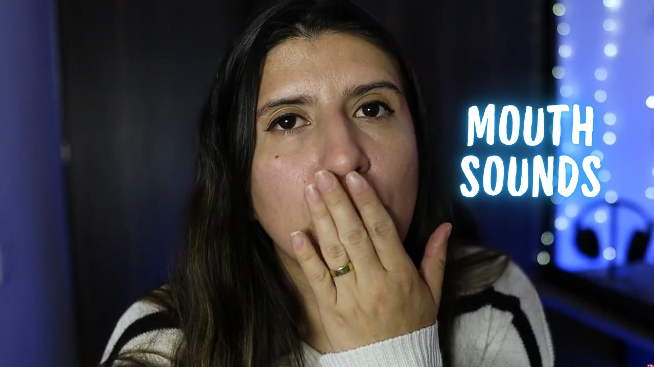 ASMR Mouth Sounds para Dormir