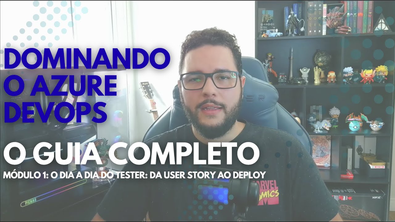 Módulo 1: Azure DevOps Completo - Setup e Configuração Profissional