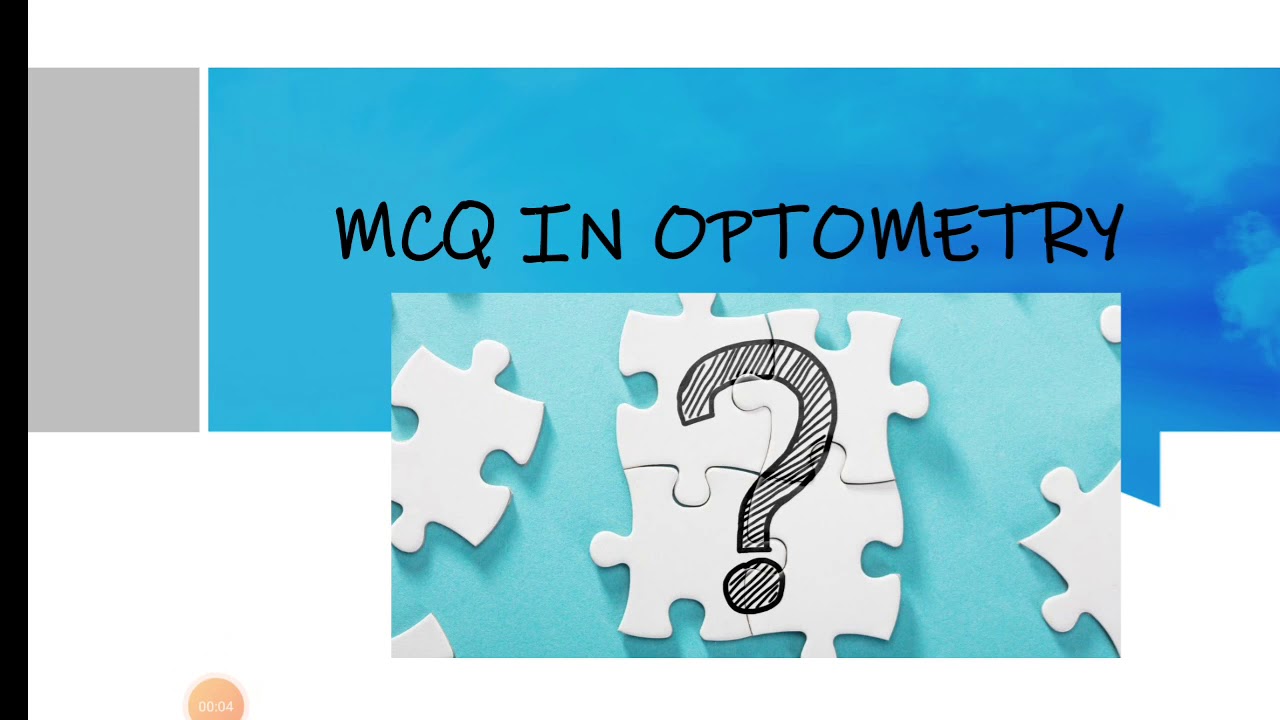 Optometry MCQ for practice ( Optics and refraction )