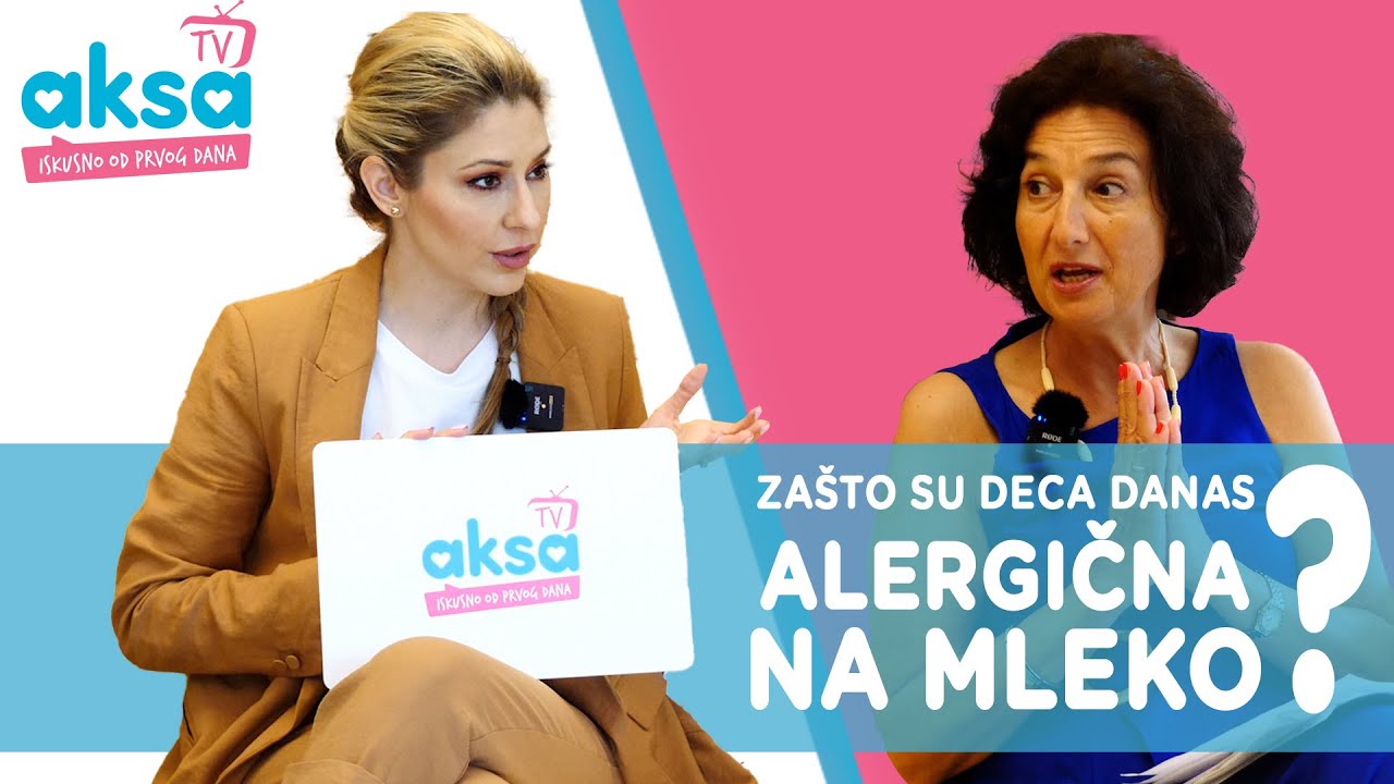 Zašto su deca danas alergična na mleko? | Aksa vam predstavlja